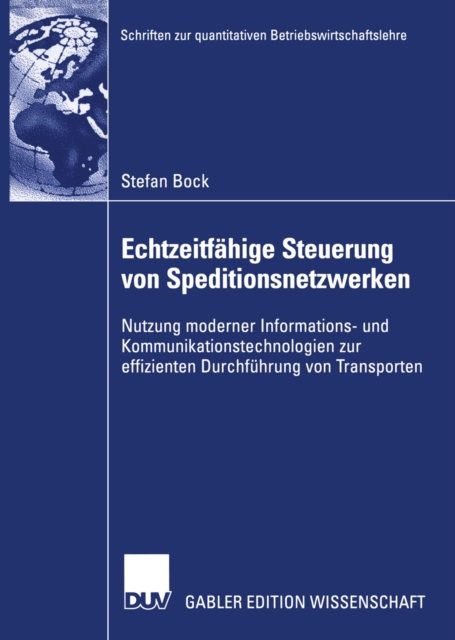 Echtzeitfähige Steuerung von Speditionsnetzwerken