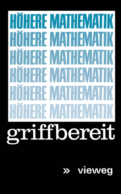 Höhere Mathematik griffbereit