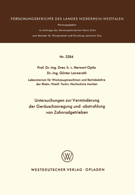 Untersuchungen zur Verminderung der Geräuschanregung und -abstrahlung von Zahnradgetrieben