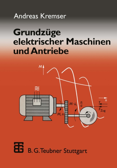 Grundzüge elektrischer Maschinen und Antriebe