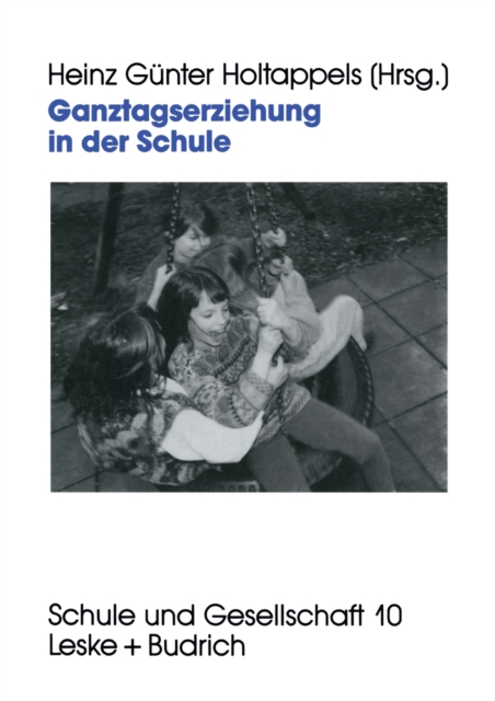 Ganztagserziehung in der Schule