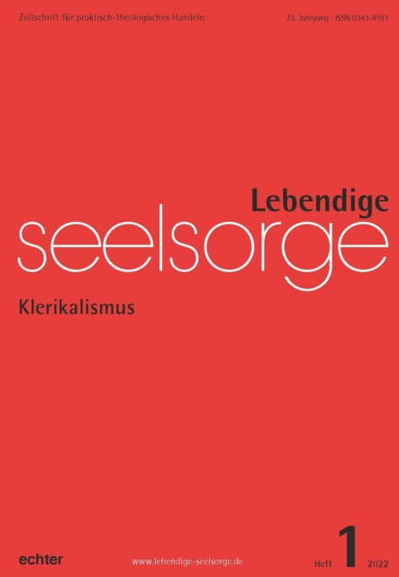 Lebendige Seelsorge 1/2022