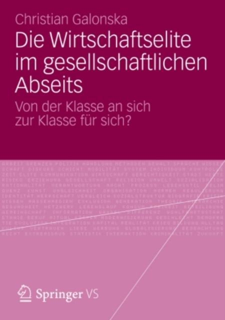 Die Wirtschaftselite im gesellschaftlichen Abseits