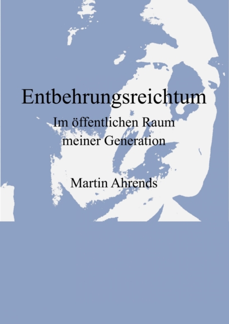 Entbehrungsreichtum