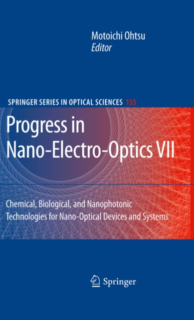 Progress in Nano-Electro-Optics VII