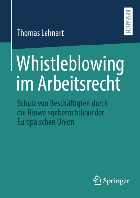 Whistleblowing im Arbeitsrecht
