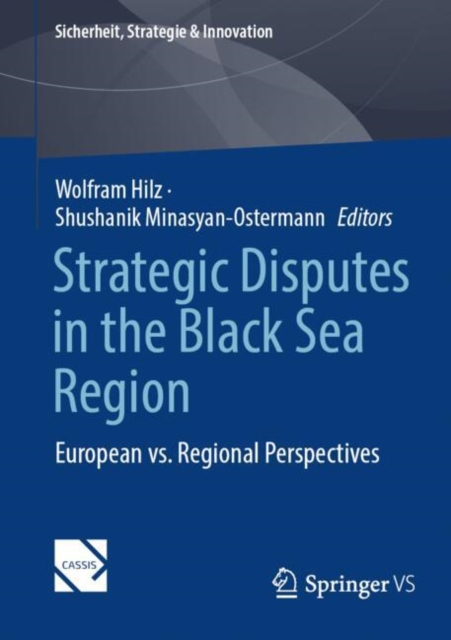 Strategic Disputes in the Black Sea Region