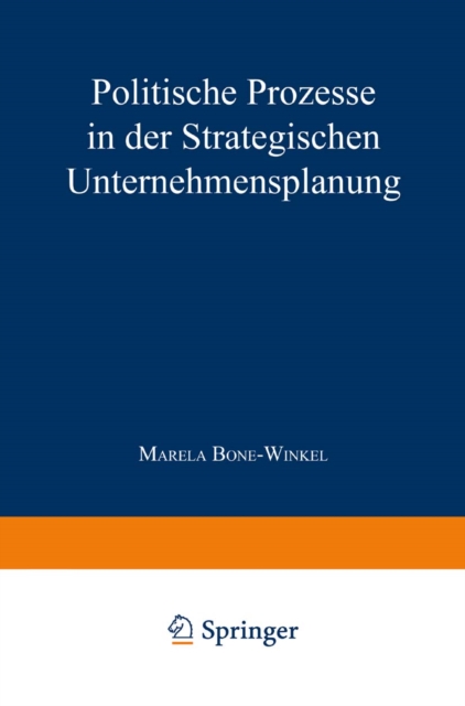 Politische Prozesse in der Strategischen Unternehmensplanung