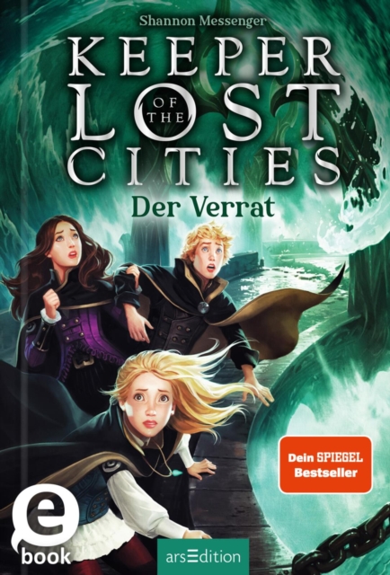 Keeper of the Lost Cities – Der Verrat (Keeper of the Lost Cities 4)