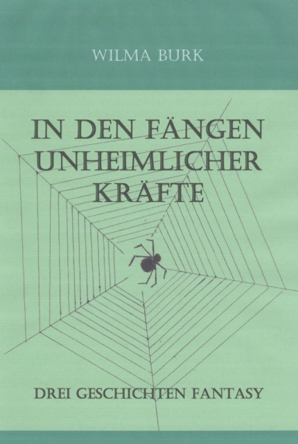 In den Fängen unheimlicher Kräfte