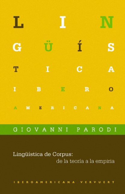 Lingüística de Corpus: de la teoría a la empiria