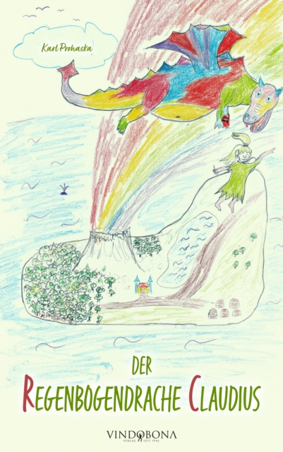Der Regenbogendrache Claudius