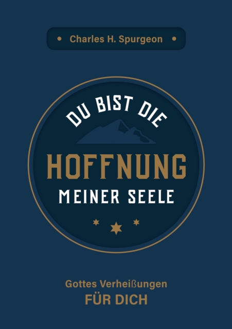 Du bist die Hoffnung meiner Seele