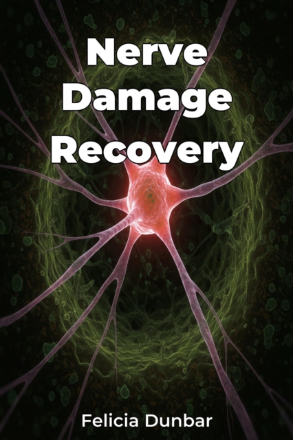 Nerve Damage Recovery