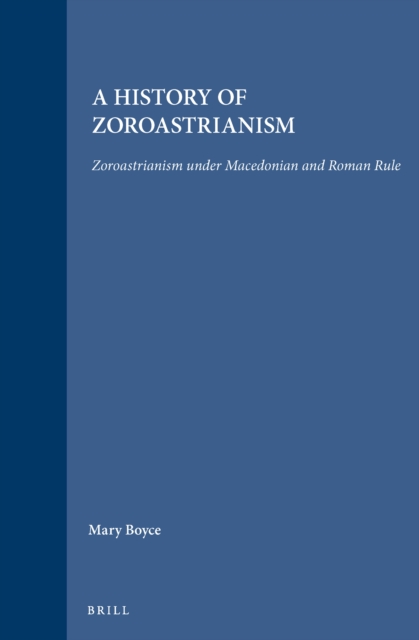 History of Zoroastrianism, Zoroastrianism under Macedonian and Roman Rule