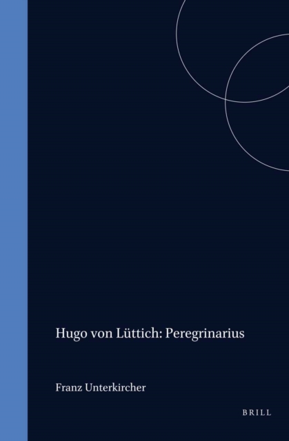 Hugo von Luttich: Peregrinarius