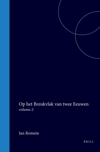 Op het Breukvlak van twee Eeuwen