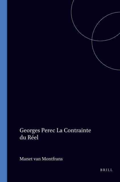 Georges Perec La Contrainte du Reel