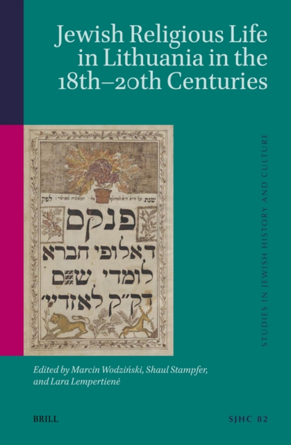 Jewish Religious Life in Lithuania in the 18th-20th Centuries