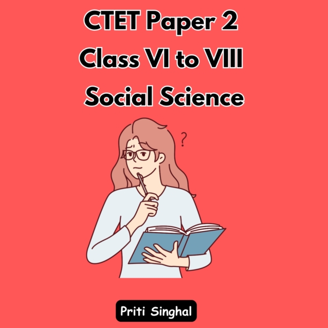 CTET Paper 2 Class VI to VIII Social Science