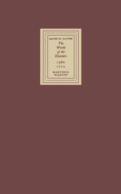 World of the Elseviers, 1580-1712