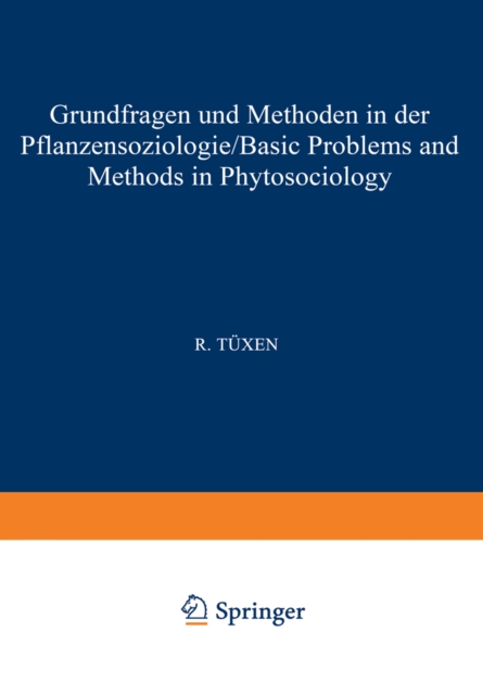 Grundfragen und Methoden in der Pflanzensoziologie (Basic Problems and Methods in Phytosociology)