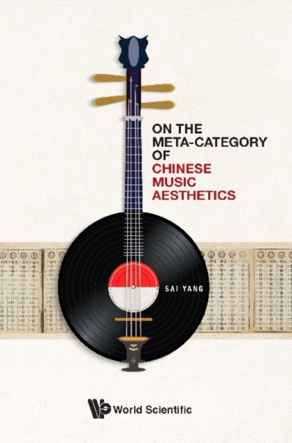 On The Meta-category Of Chinese Music Aesthetics