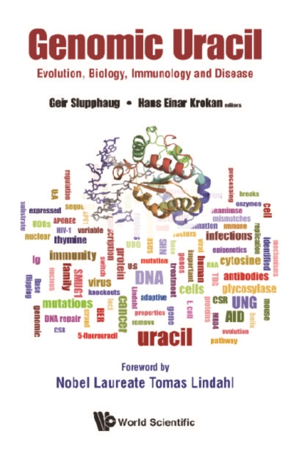 Genomic Uracil: Evolution, Biology, Immunology And Disease