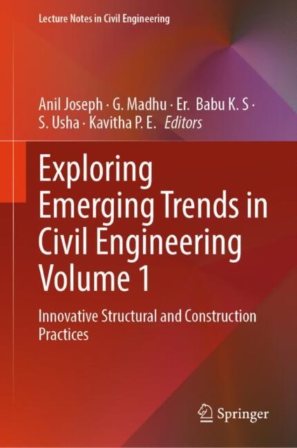 Exploring Emerging Trends in Civil Engineering Volume 1