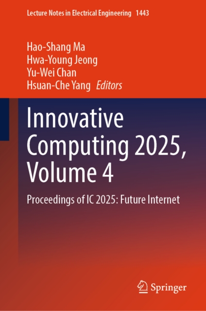 Innovative Computing 2025, Volume 4