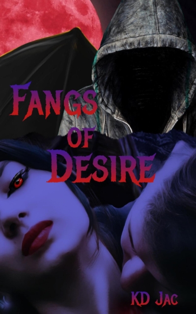 Fangs of Desire
