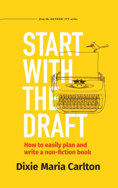 Start With the Draft
