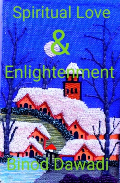 Spiritual Love & Enlightenment