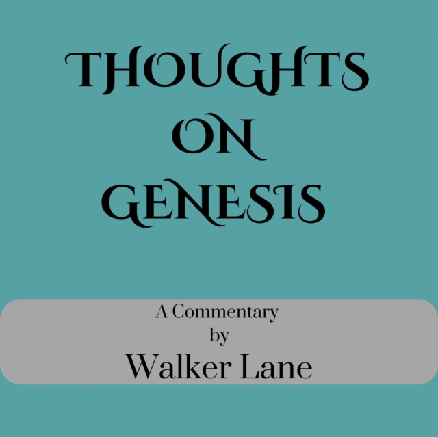 Thoughts on Genesis