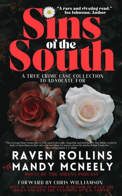 Sins of the South: A True Crime Case Collection To Advocate For