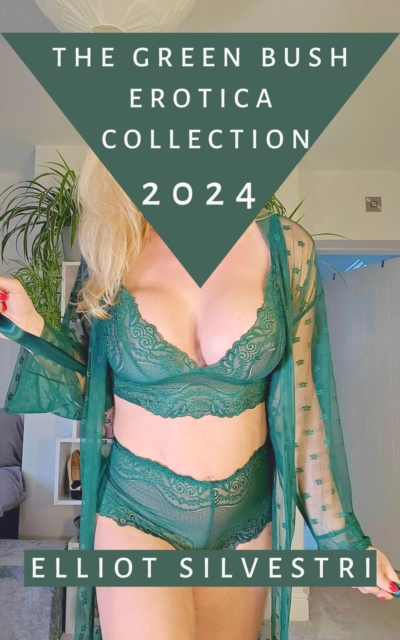 Green Bush Erotica Collection 2024
