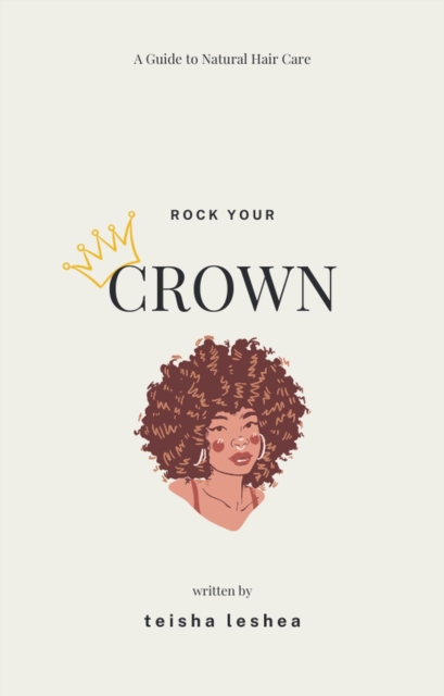 Rock Your Crown