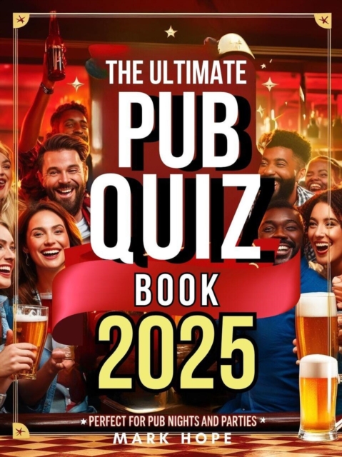 Ultimate Pub Quiz Book