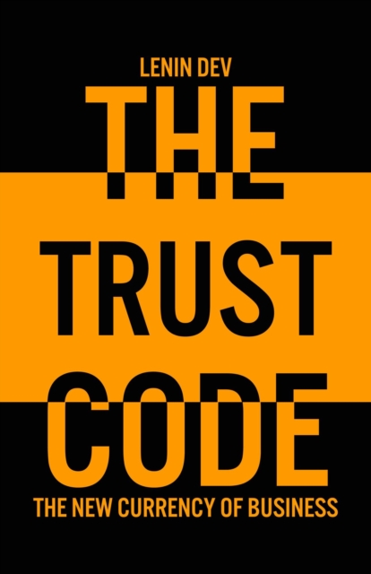 Trust Code: The New Currency of Business