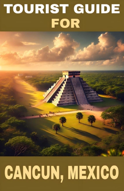 Tourist guide for cancun, mexico