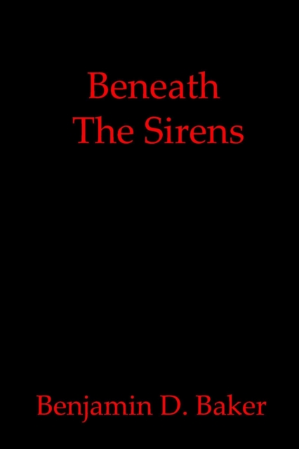 Beneath The Sirens