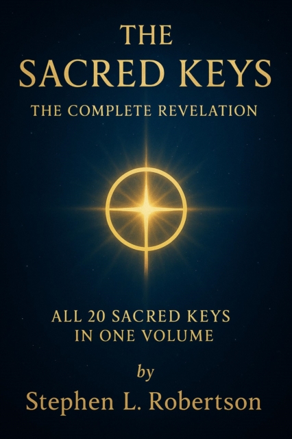 Sacred Keys: The Complete Revelation (Keys 1-20)