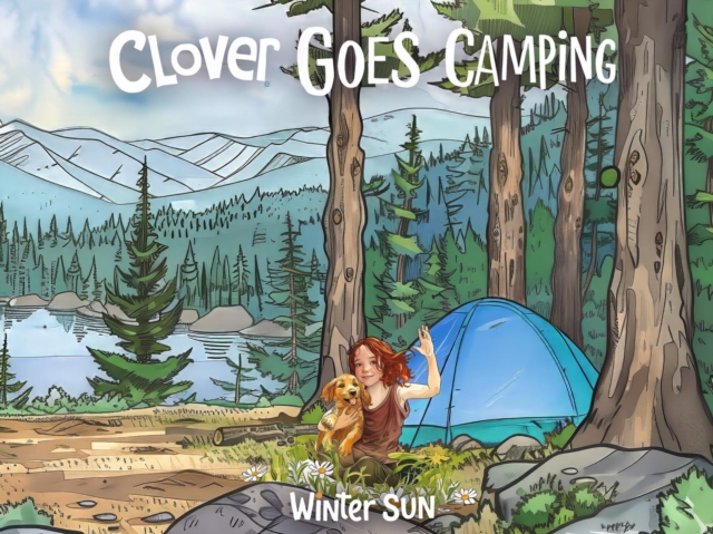 Clover Goes Camping