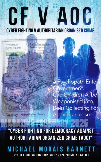 Cyber Fighting V Authoritarian Organised Crime Magazine February 2026