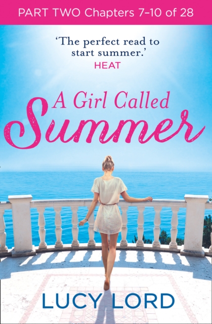 Girl Called Summer: Part Two, Chapters 7-10 of 28