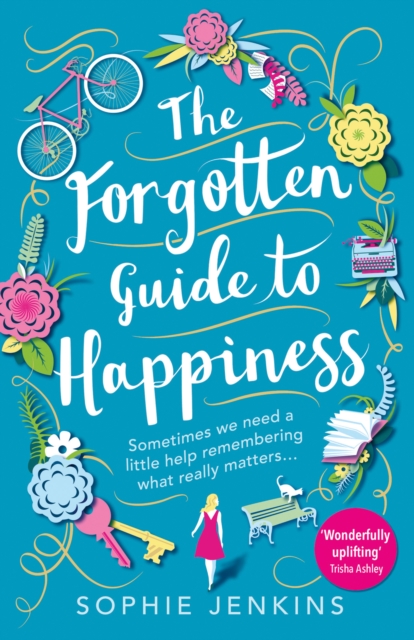 Forgotten Guide to Happiness