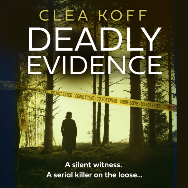 Deadly Evidence