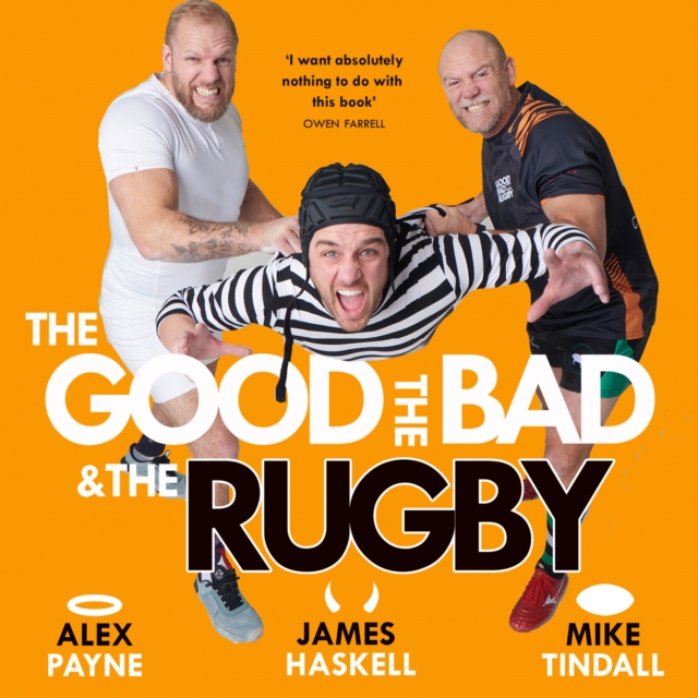 Good, the Bad & the Rugby - Unleashed