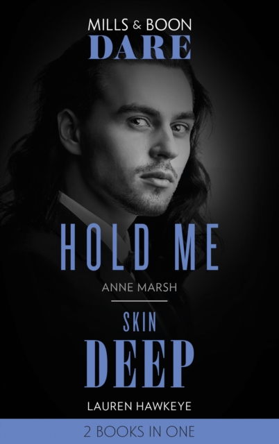 HOLD ME SKIN DEEP EB