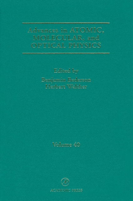 Advances in Atomic, Molecular, and Optical Physics